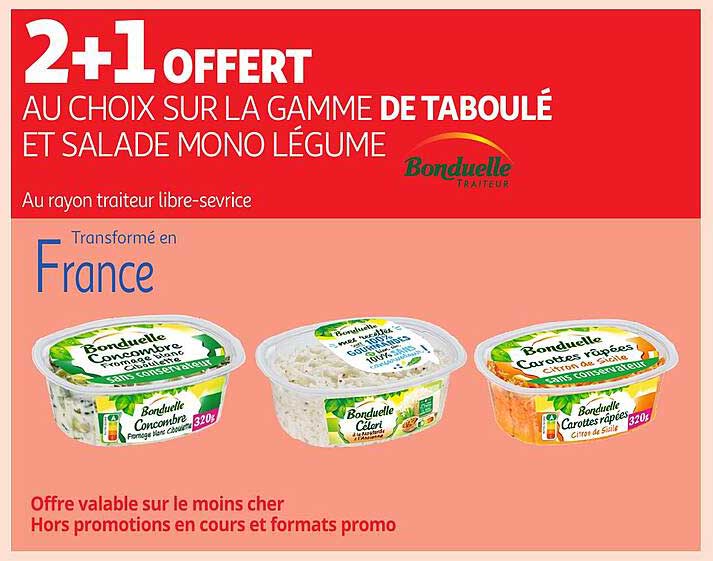 2+1 OFFERT AU CHOIX SUR LA GAMME DE TABOULÉ ET SALADE MONO LÉGUME