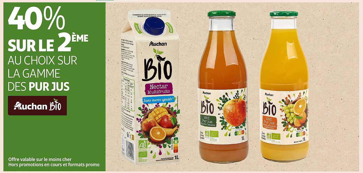 40% SUR LE 2 ÈME AU CHOIX SUR LA GAMME DES PUR JUS