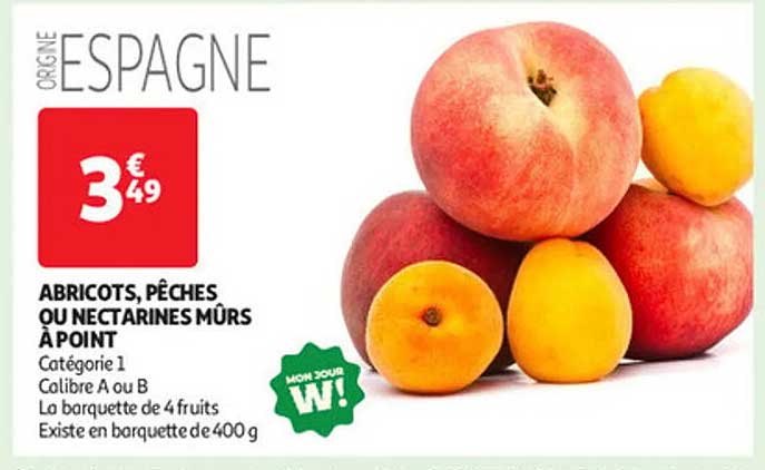 ABRICOTS, PÊCHES OU NECTARINES MÛRS À POINT