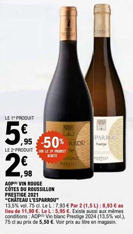 AOP(5) VIN ROUGE CÔTES DU ROUSSILLON PRESTIGE 2021 “CHÂTEAU L’ESPARROU”