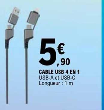 CABLE USB 4 EN 1 USB-A et USB-C Longueur : 1 m