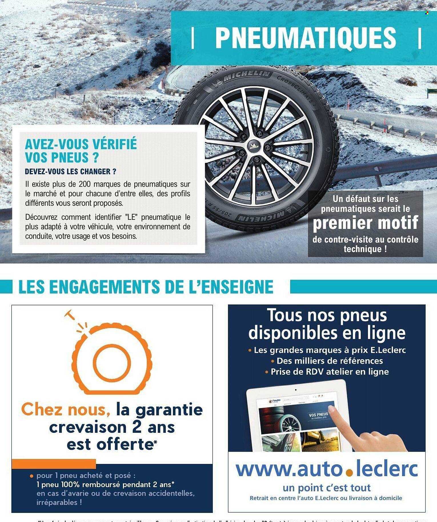 Chez nous, la garantie crevaison 2 ans est offerte*
