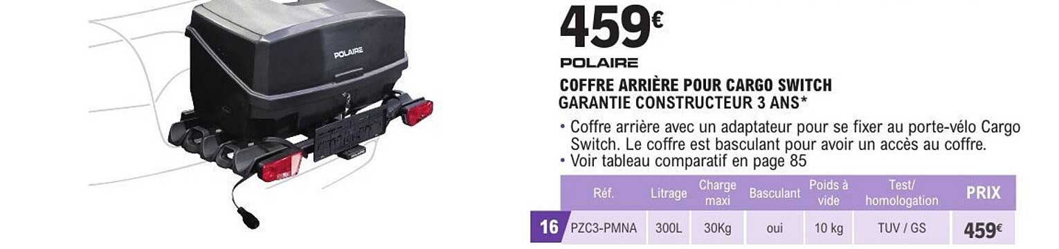 COFFRE ARRIÈRE POUR CARGO SWITCH GARANTIE CONSTRUCTEUR 3 ANS*