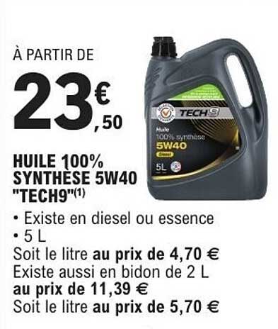 HUILE 100% SYNTHÈSE 5W40 "TECH9"