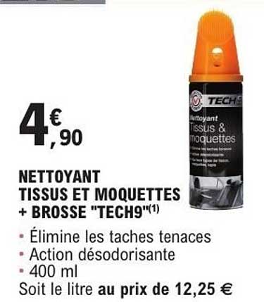 NETTOYANT TISSUS ET MOQUETTES + BROSSE "TECH9"(1)