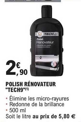 POLISH RÉNOVATEUR "TECH9"