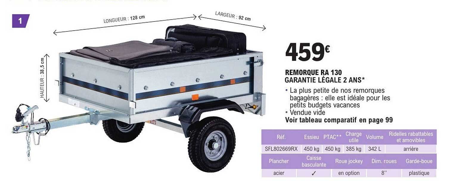 REMORQUE RA 130 GARANTIE LÉGALE 2 ANS*