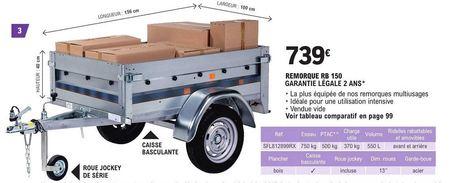 REMORQUE RB 150 GARANTIE LÉGALE 2 ANS*