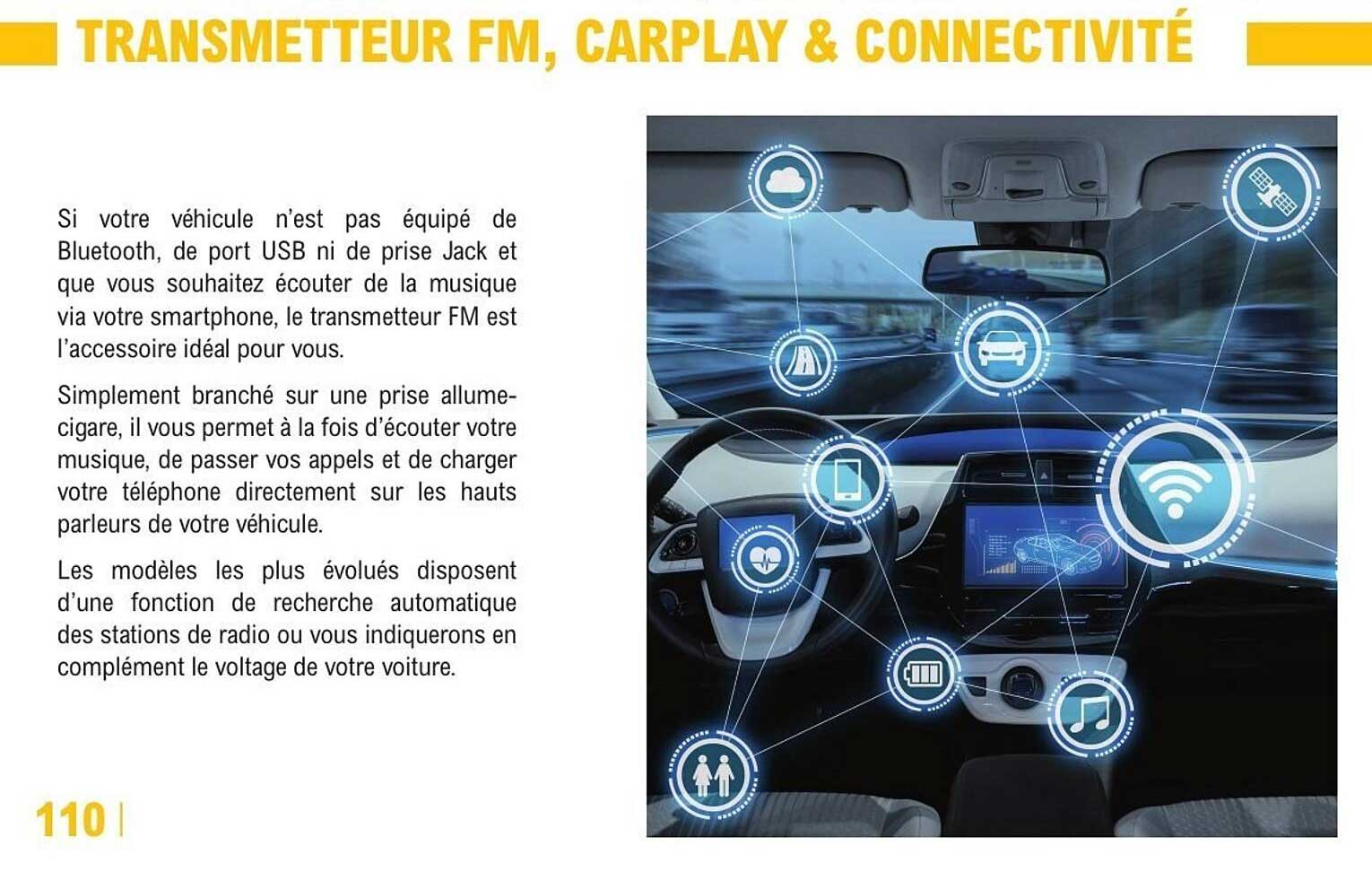 TRANSMETTEUR FM, CARPLAY & CONNECTIVITÉ