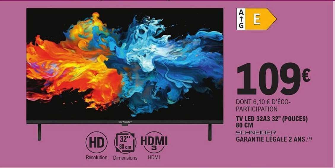 TV LED 32A3 32" (POUCES) 80 CM