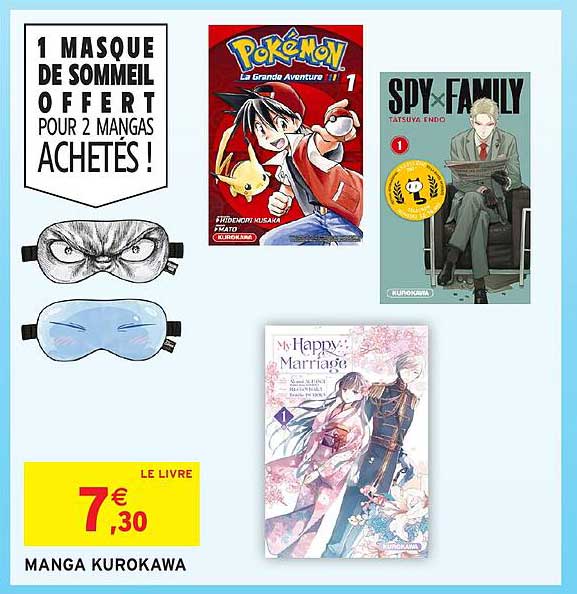 1 MASQUE DE SOMMEIL OFFERT POUR 2 MANGAS ACHETÉS !