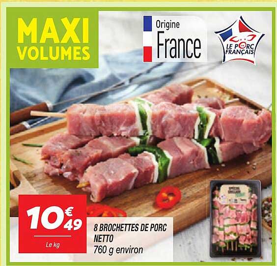 8 Brochettes de Porc Netto
