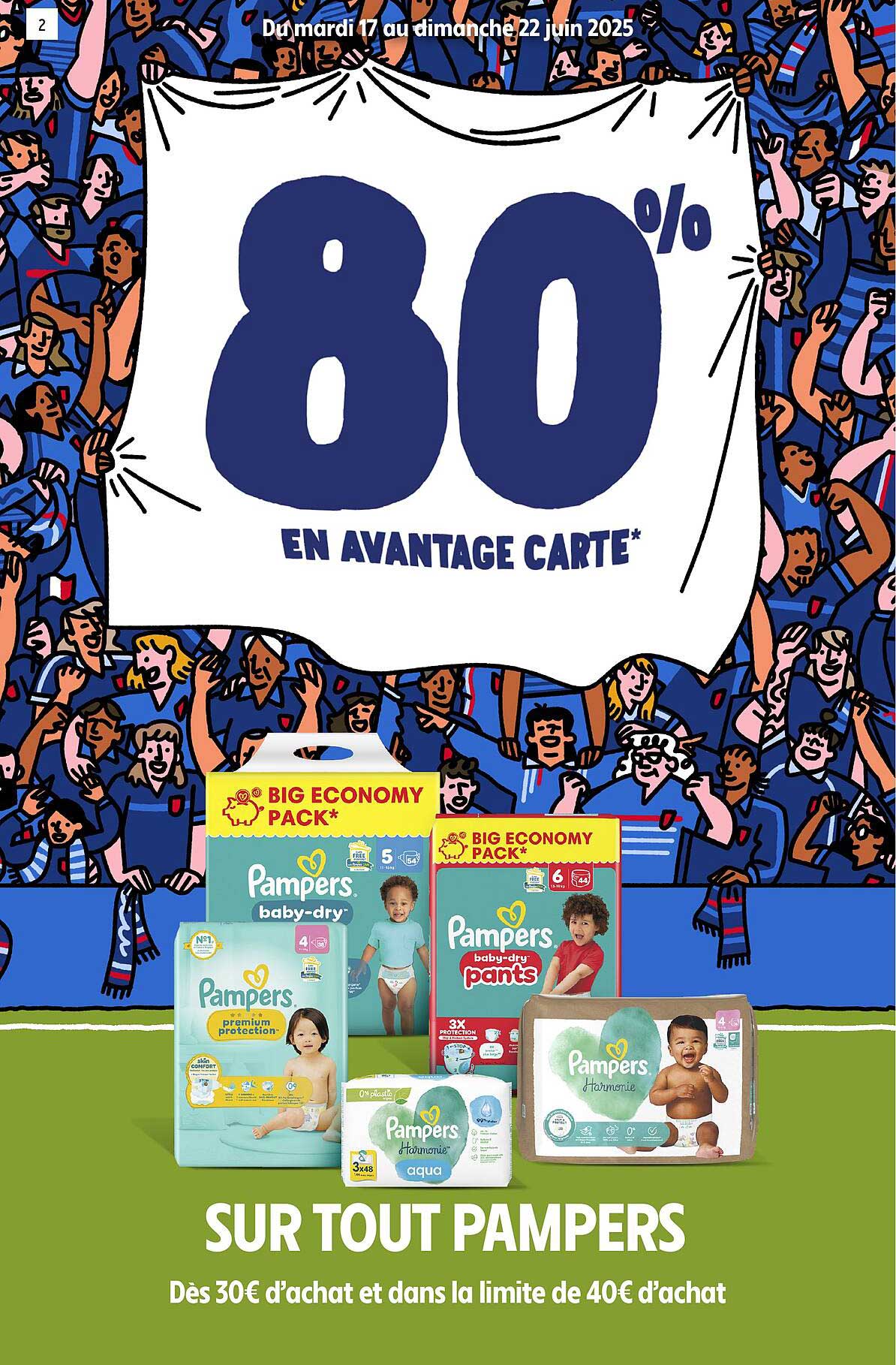80% EN AVANTAGE CARTE* SUR TOUT PAMPERS