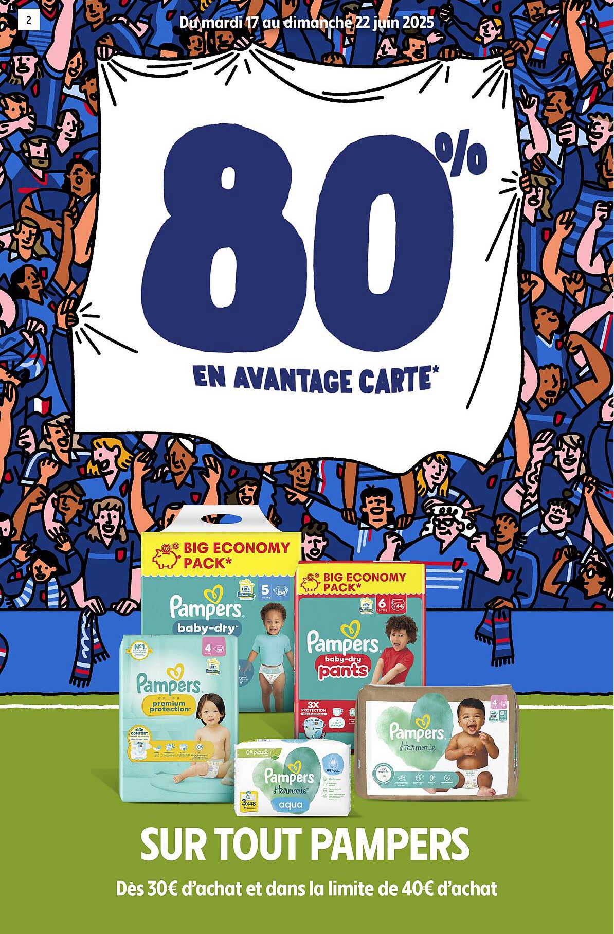 80% EN AVANTAGE CARTE* SUR TOUT PAMPERS