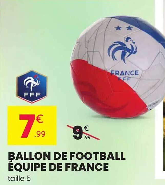 BALLON DE FOOTBALL ÉQUIPE DE FRANCE