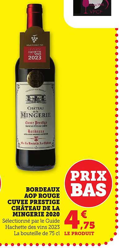 Bordeaux AOP Rouge Cuvée Prestige Château de la Mingerie 2020