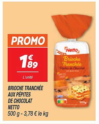 Brioche Tranchée aux Pépites de Chocolat Netto