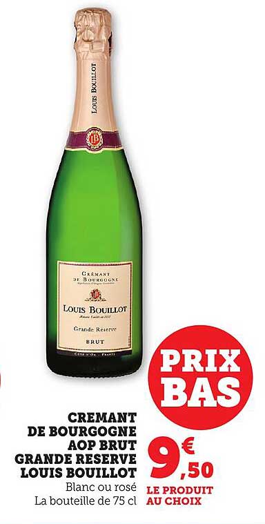 CREMANT DE BOURGOGNE AOP BRUT GRANDE RESERVE LOUIS BOUILLOT