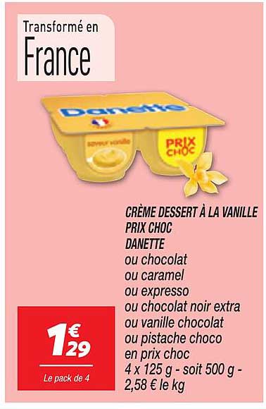 CRÈME DESSERT À LA VANILLE PRIX CHOC Danette