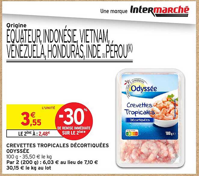 CREVETTES TROPICALES DÉCORTIQUÉES ODYSSÉE