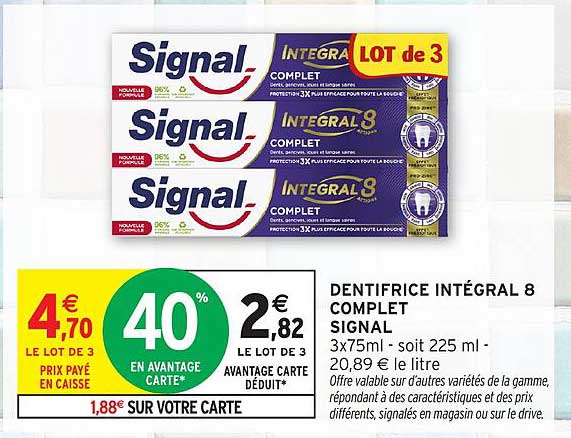 DENTIFRICE INTÉGRAL 8 COMplet SIGNAL