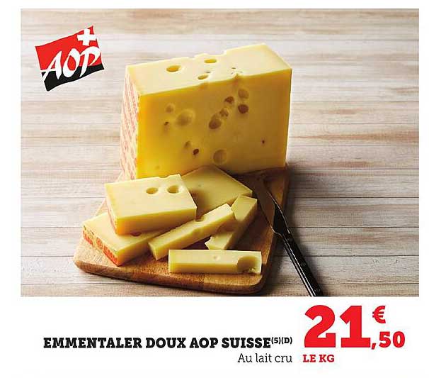 EMMENTALER DOUX AOP SUISSE