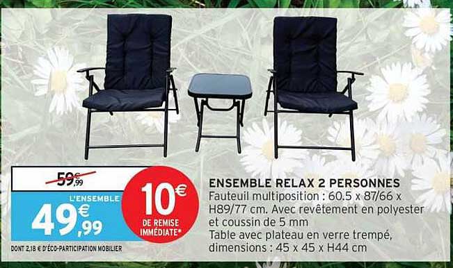ENSEMBLE RELAX 2 PERSONNES