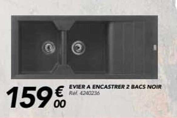 ÉVIER A ENCASTRER 2 BACS NOIR