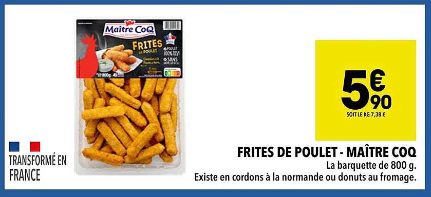 FRITES DE POULET - MAÎTRE COQ