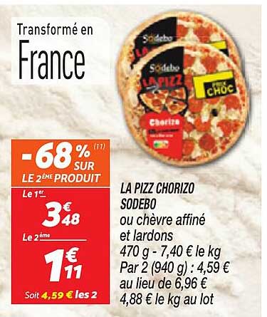 LA PIZZ CHORIZO SODEBO ou chèvre affiné et lardons