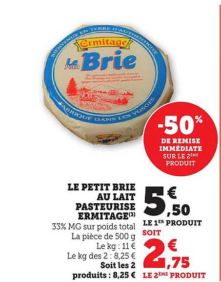 LE PETIT BRIE AU LAIT PASTEURISE ERMITAGE