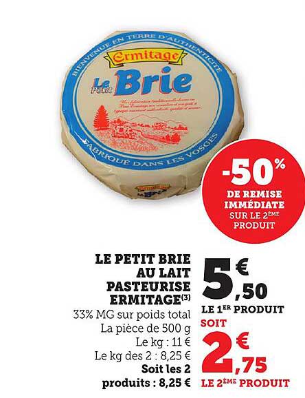 LE PETIT BRIE AU LAIT PASTEURISE ERMITAGE