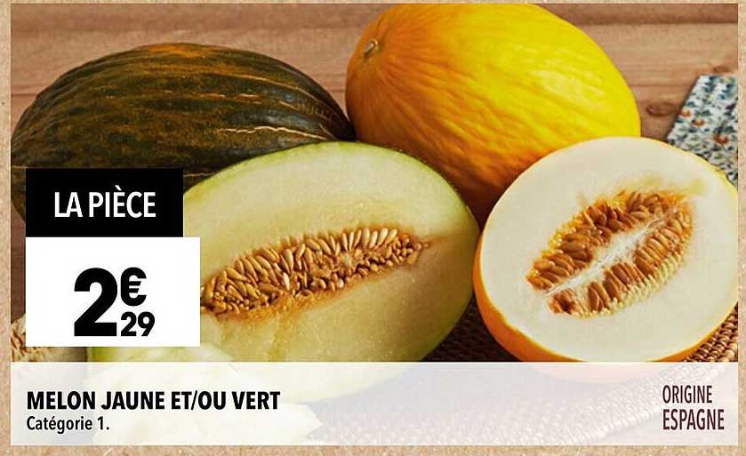 MELON JAUNE ET/OU VERT