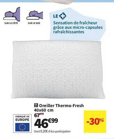 Oreiller Thermo-Fresh 40x60 cm -30%