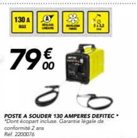 POSTE A SOUDER 130 AMPÈRES DEFITEC *
