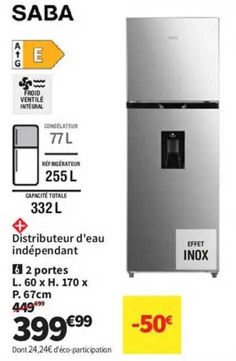 Réfrigérateur Saba avec distributeur d'eau indépendant