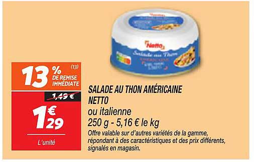 SALADA AU THON AMÉRICAINE NETTO ou italienne