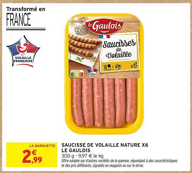 SAUCISSE DE VOLAILLE NATURE X6 LE GAULOIS