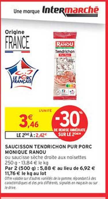 SAUCISSON TENDRICHON PUR PORC MONIQUE RANOU