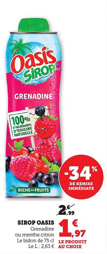 SIROP OASIS Grenadine ou menthe citron