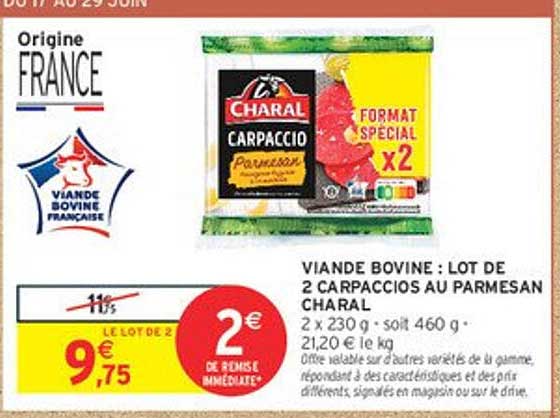 VIANDE BOVINE : LOT DE 2 CARPACCIOS AU PARMESAN CHARAL