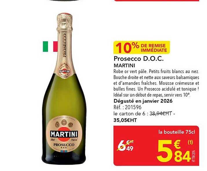 10% DE REMISE IMMÉDIATE Prosecco D.O.C. MARTINI