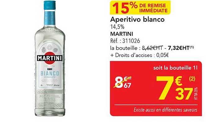15% DE REMISE IMMÉDIATE Aperitivo bianco 14,5% MARTINI