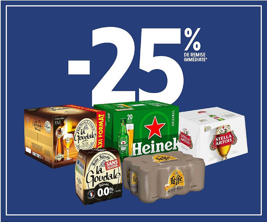 -25% DE REMISE IMMÉDIATE*
