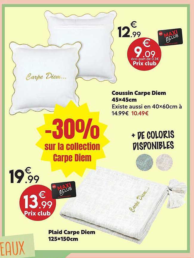 -30% sur la collection Carpe Diem