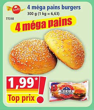 4 méga pains burgers