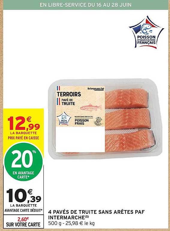 4 PAVÉS DE TRUITE SANS ARÊTES PAF INTERMARCHE