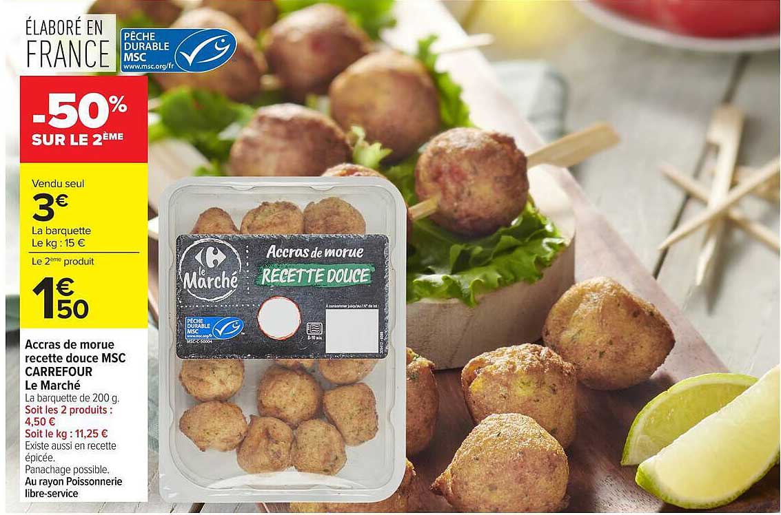 Accras de morue recette douce MSC CARREFOUR Le Marché