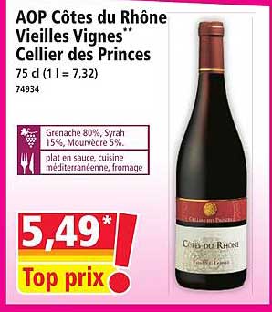 AOP Côtes du Rhône Vieilles Vignes Cellier des Princes