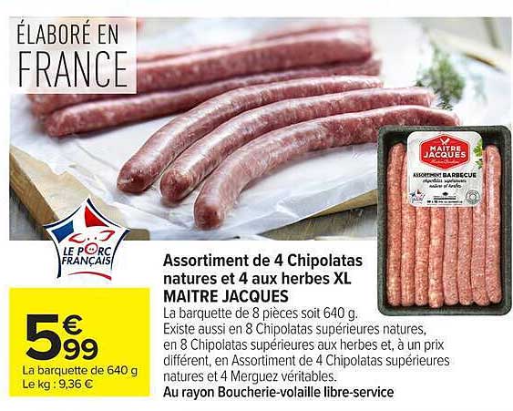 Assortiment de 4 Chipolatas natures et 4 aux herbes XL MAITRE JACQUES